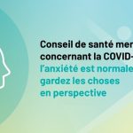 Conseil de sante mentale concernant la COVID-19